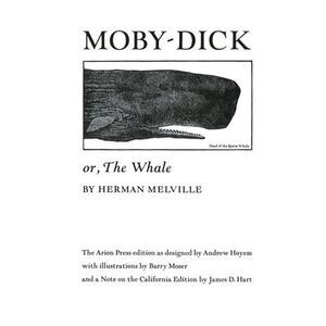 Moby Dick Or, the Whale -- Herman Melville